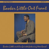 Booker Little and his Quintet - Man of Words (feat. Max Roach) [Remastered]