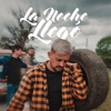 La noche llegó - Single