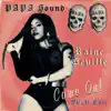 Stream & download Come On (Skull Edit) [feat. Raine Seville] - Single