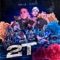 2t - Teo LB & Deuxer lyrics