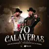 70 Calaveras (En Vivo) - Single album lyrics, reviews, download