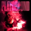 Playground - Single