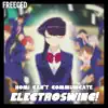 Komi Can't Communicate Electroswing! (feat. Awkward Marina) song lyrics