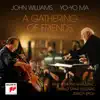 Stream & download John Williams: A Gathering of Friends