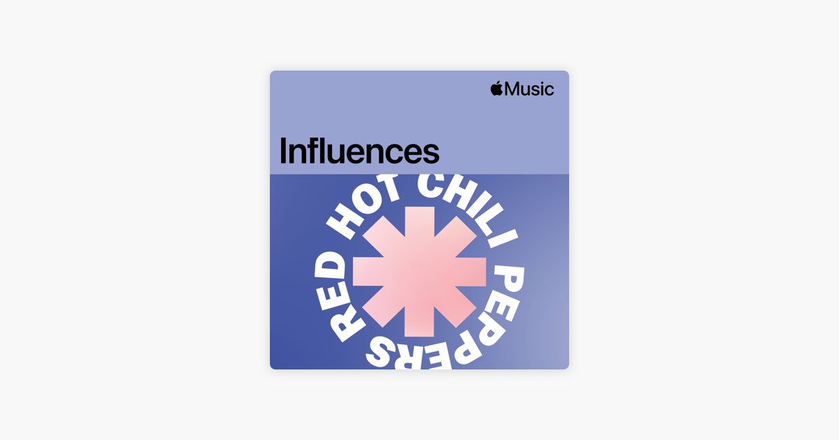 abstrakt øverste hak Paradis Red Hot Chili Peppers: Influences on Apple Music