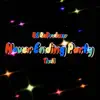 Never Ending Party - Single album lyrics, reviews, download
