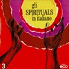Gli Spirituals in italiano, Vol. 3