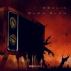 Blah Blah - Single