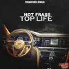 Stream & download Top Life - Single