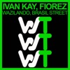 Brasil Street / Wazilando - Single