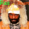 The Best of Ras Lion Heart 2022