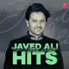 Teri Jhalak Asharfi Javed Ali Hits album lyrics, reviews, download