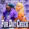 Dmac - For Dat Check (feat. Heaven Marina)