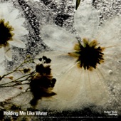 Holding Me Like Water artwork