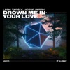 Drown Me In Your Love - Single
