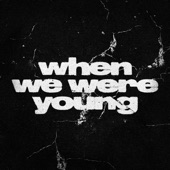 when we were young artwork