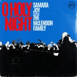 Samara Joy - O Holy Night (feat. The McLendon Family)