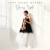 Anne Akiko Meyers – Shining Night album lyrics, reviews, download