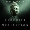 Buddhist Meditation album lyrics, reviews, download