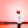 Relax (Radioland Remix) - Single