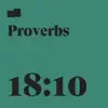 Proverbs 18:10 (feat. Free As a Bird & Gretyl Baird) - Single album lyrics, reviews, download