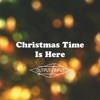 Christmas Time Is Here - Single