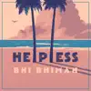 Helpless album lyrics, reviews, download