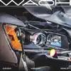 WAOH (feat. Quevedo) - Single album lyrics, reviews, download