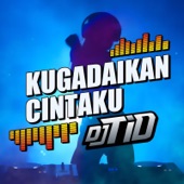 Kugadaikan Cintaku artwork