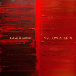 Parallel Motion by Yellowjackets album reviews, ratings, credits
