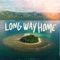 Long Way Home artwork