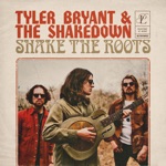 Tyler Bryant & The Shakedown - Ghostrider