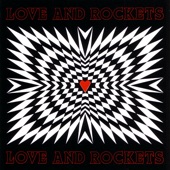 Love and Rockets - Motorcycle