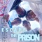 Escape This Prison - Hot-Work lyrics