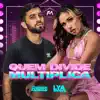 Quem Divide Multiplica - Single album lyrics, reviews, download