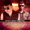Mujeriego (feat. Galante "El Emperador") - Single album lyrics, reviews, download