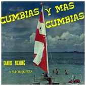 Carlos Pickling y su Orquesta - Cumbia Morena