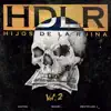 Hijos de la ruina, vol. 2 - EP album lyrics, reviews, download