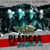 Pláticas Del Doble R - Single