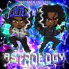 Astrology - Single album lyrics, reviews, download