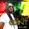 Silent Giant album lyrics, reviews, download