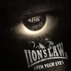 Open Your Eyes by Lion's Law album reviews, ratings, credits