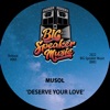 Deserve Your Love - Single