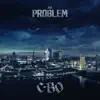 The Problem album lyrics, reviews, download