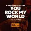 You Rock My World (feat. Soulstar) [The Remixes] album lyrics, reviews, download