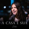 A Casa É Sua - Single