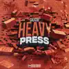 Heavy Press album lyrics, reviews, download
