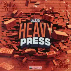 Heavy Press by Calicoe album reviews, ratings, credits