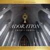 Adoration from Carmel: Eucharistic Hymns from the Carmelite Sisters of the Most Sacred Heart of Los Angeles album lyrics, reviews, download