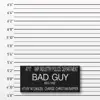 Stream & download Bad Guy (Letter to CHH) - Single